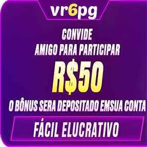 vr6pg Indique amigos para receber um bônus